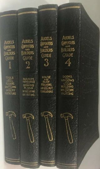 Vintage Audels Carpenters And Builders Guide Volumes 1 - 4 [hardcover] 1923 1939