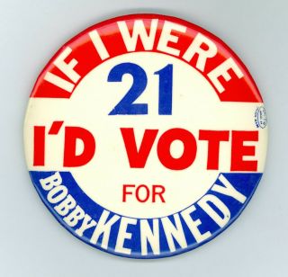 Vintage 1968 President Robert F.  Kennedy Campaign Pinback Button - Rfk - 406