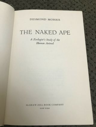 The Naked Ape and the Human Zoo by Desmond Morris - First Editions 3