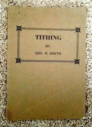 Tithing George H.  Smith Church Of God (holiness) Fort Scott,  Ks 1927
