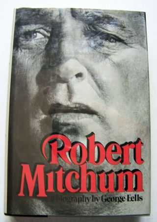 Rare Actress Signed 1984 1st Edition Robert Mitchum: A Biography W/dj