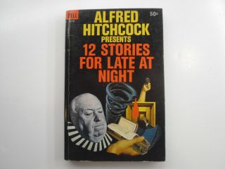 Alfred Hitchcock Presents 12 Stories For Late At Night,  Dell Pb,  3rd,  1967