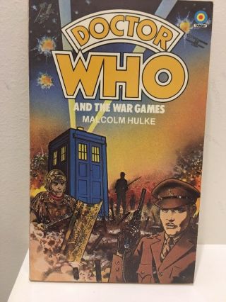 Dr Doctor Who & The War Games By Malcolm Hulke Pb Book Target 1979 Post