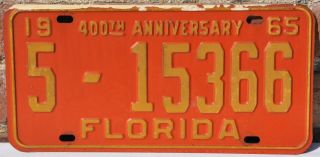 Vintage 1965 400th Anniversary Florida Fla.  License Plate Tag 5 - 15366 Old 1960s
