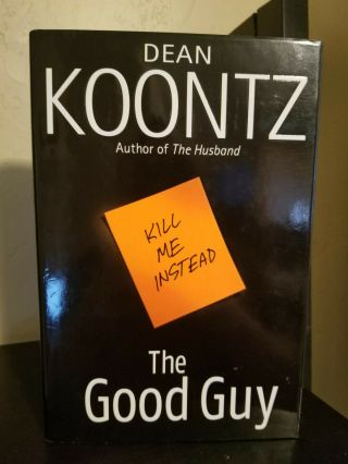 The Good Guy By Dean Koontz 2007 1st Edition 1st Printing Hb Dj Vgc