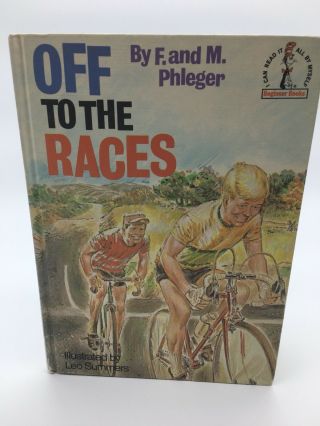 Vintage Dr Seuss Book Off To The Races By F.  And M.  Phleger