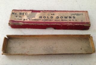 Vintage Starrett No.  54 C 6 Inch Hold Downs w/ Box 2