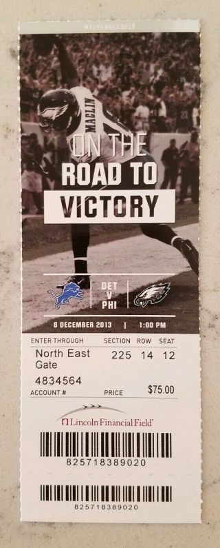 Philadelphia Eagles Detroit Lions Football Ticket 12/8 2013 Mccoy Record Yd Stub