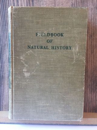 Vintage Fieldbook Of Natural History,  1949 1st Edition E.  Laurence Palmer - Mcgraw