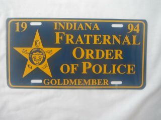 1994 Indiana Fraternal Order Police Vintage Metal Booster License Plate Tag