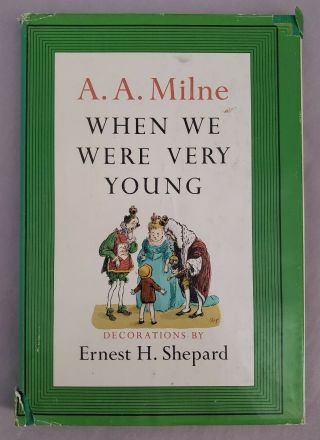 When We Were Very Young - 1961 - By: A.  A.  Milne - Winnie The Pooh