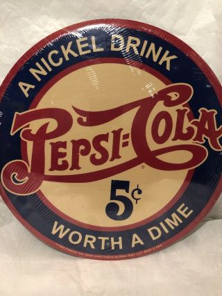 Pepsi - Cola 5c 12 " Round Tin Metal Sign
