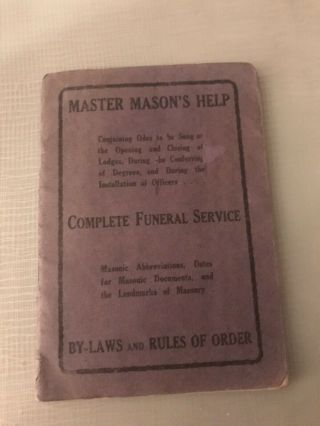 Master Mason’s Help Complete Funeral Service By - Laws And Rules Of Order
