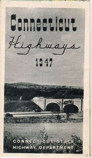 1947 Connecticut Official Road Map From Highway Department