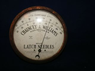 Vtg Advertising 6 " Standard Thermometer Chauncey Williams Latch Needles (rw)