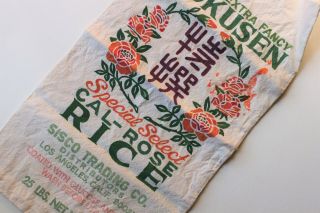 Vintage Tokusen Special Select Cal - Rose Rice Feed Flour Sack 25 Lbs.
