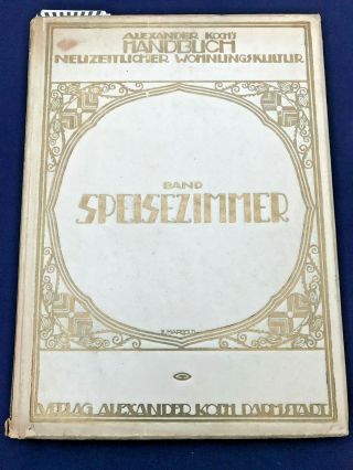 Rare 1913 Jugendstil Art Nouveau Book On Interiors.  Wiener Werkstatte.  Kolo Moser