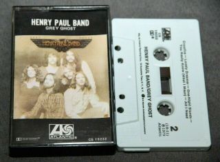 Henry Paul Band: Grey Ghost.  Cassette Tape.  Vintage.