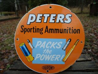 Old Vintage Peters Sporting Ammunition Porcelain Enamel Sign Oupont Bullets
