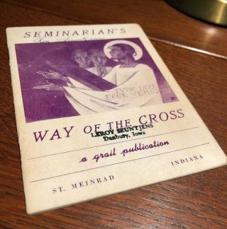 Vintage Catholic 1951 Seminarian Way Of The Cross St Meinrad Indiana Illustrated