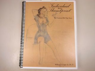 Collectible Custom - Bilt Pipe Book “as Individual As A Thumbprint” By Bill Unger