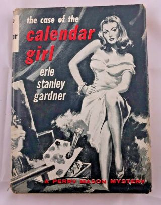The Case Of The Calendar Girl Vintage 1958 Book Erle Stanley Gardner