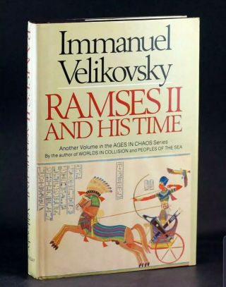 Ramses Ii And His Time By Immanuel Velikovsky,  Volume In The Ages Of Chaos,  1st