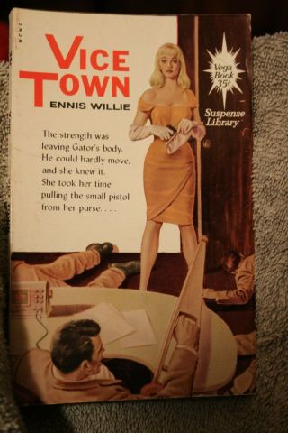 Vintage Paperback Book Vice Town 1963 Sleaze Gga Erotic Vega Book V - 17