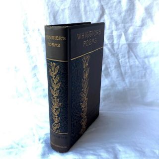 Antique Poetry Book - Whittier 