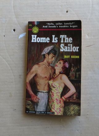 Vintage Paperback Book Home Is The Sailor By Day Keene Gold Medal 225 First