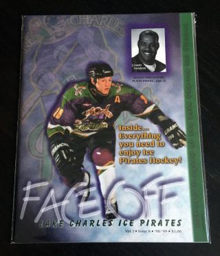 1998 - 1999 Lake Charles Ice Pirates Wphl Game Program Vol.  1 Issue 6