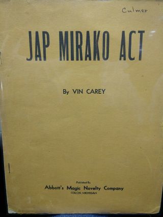 Vintage Abbotts Magic Jap Mirako Act Manuscript Vin Carey 1949