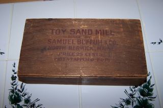 Antique Wooden Box For A Toy Sand Mill,  Samuel Buffum & Co.  Very