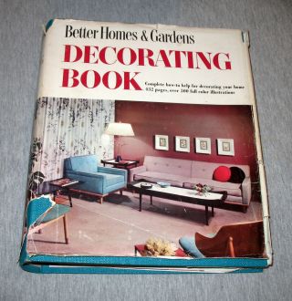 Vintage 1956 Better Homes & Gardens Decorating Book Mid Century Retro How To