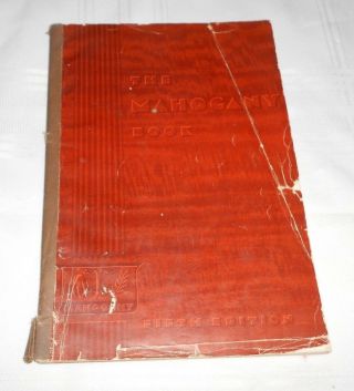 Vintage The Mahogany Book 5th Edition George Lamb Wood Furniture Styles 1946