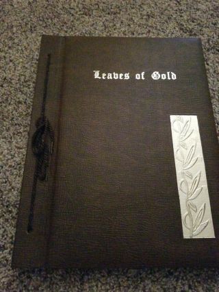 Leaves Of Gold An Anthology Prayers Memorable Phrases Inspirational Verse 1948