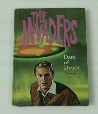 The Invaders Dam Of Death 1967 Retro Pop Tv Show Whitman Authorized Edition