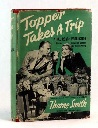 Thorne Smith 1932 Topper Takes A Trip Constance Bennett & Roland Young Hc W/dj