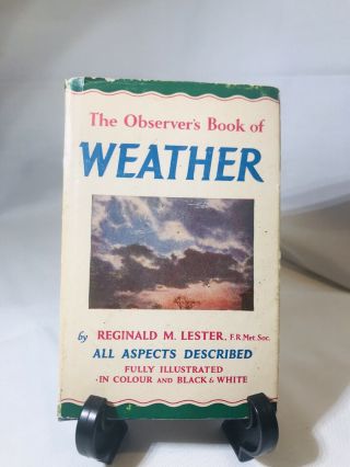 1958 The Observers Book Of Weather Vintage Reginald Lester