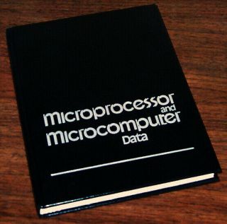 Microprocessor Data Intel 8080 X86 Rca 1802 Pps - 4 Ins8070 F8 Z80 Mc68000 Ami Nec