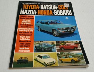 Vintage The Complete Book Of Japanese Cars 1972 Peterson Usa