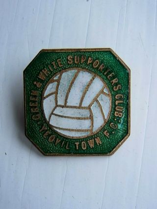 Yeovil Town Green & White Supporters Club Vintage Badge