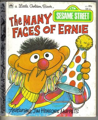 1979 Little Golden Book 109 - 44,  The Many Faces Of Ernie,  By Judy Freudberg