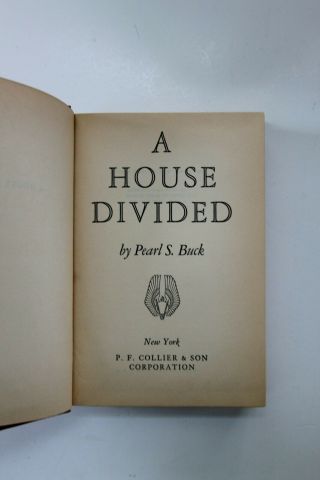 A House Divided By Pearl S.  Buck