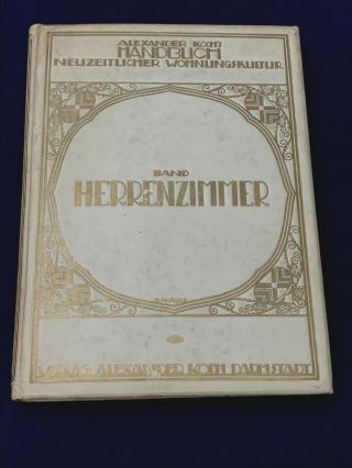 Rare 1912 Jugendstil Art Nouveau Book On Interiors.  Wiener Werkstatte.  Kolo Moser