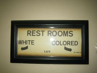 Vintage Segregation Rest Room White Colored 1929 L&n Railroad Sign Framed