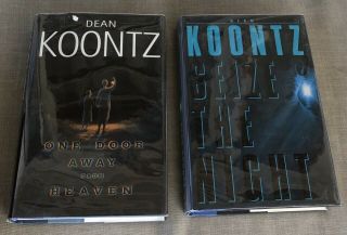 Dean Koontz; One Door Away From Heaven; Seize The Night; 2 Signed First Editions