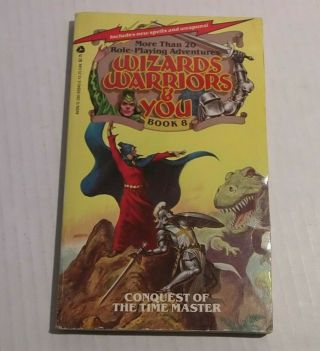 Wizards Warriors And You Book 8 Conquest Of The Time Master Vintage 1985