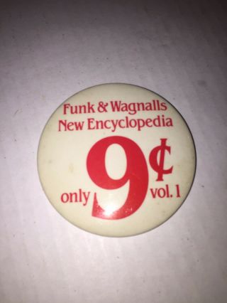 Funk And Wagnalls Encyclopedia Collectible Button Pin Vintage 1970s