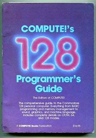 1986 Commodore 128 Programmer 
